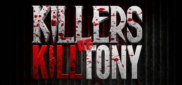 Killers of Kill Tony